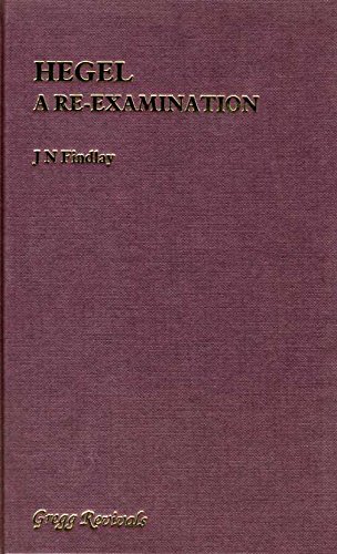 Hegel: A Re-Examination (Modern Revivals in Philosophy) - Findlay, J. N.