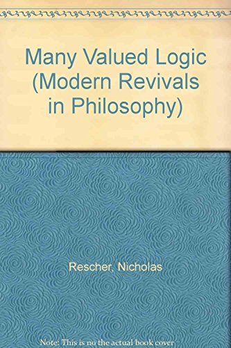 9780751202748: Many Valued Logic (Modern Revivals in Philosophy)