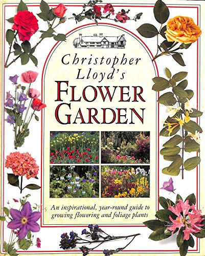 Beispielbild fr Christopher Lloyd's Flower Garden Hb zum Verkauf von AwesomeBooks