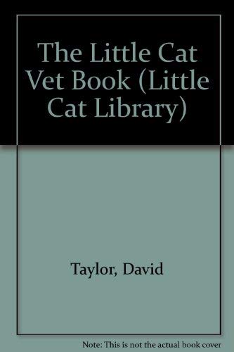 Stock image for The Little Cat Vet Book (Little Cat Library) for sale by Reuseabook