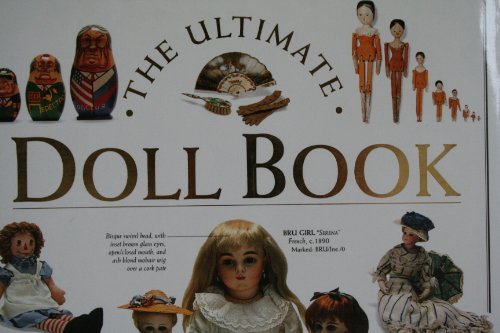 Beispielbild fr THE ULTIMATE DOLL BOOK zum Verkauf von AwesomeBooks