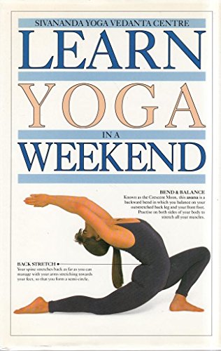 Imagen de archivo de Learn Yoga in a Weekend a la venta por Better World Books Ltd