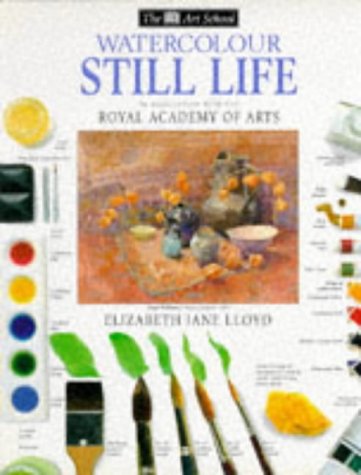 Beispielbild fr DK Art School: 09 Watercolour Still Life zum Verkauf von WorldofBooks