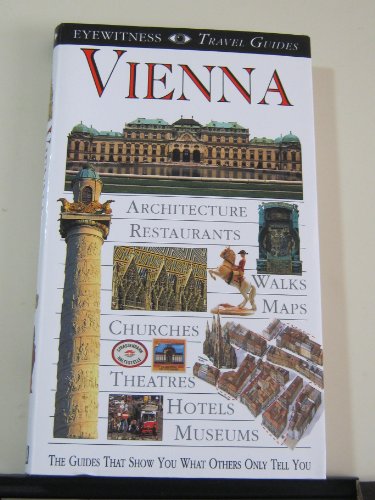 9780751301045: Vienna (Eyewitness Travel Guides)