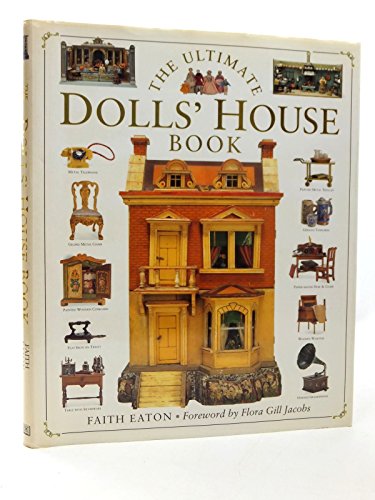 Stock image for The Ultimate Dolls' House Book for sale by WorldofBooks