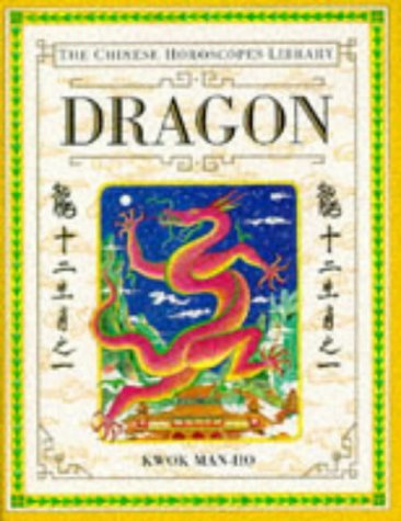 Imagen de archivo de Chinese Horoscope 5: Dragon a la venta por WorldofBooks