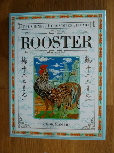 Imagen de archivo de Chinese Horoscope 10: Rooster a la venta por WorldofBooks