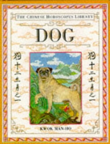 Beispielbild fr Chinese Horoscope 11: Dog zum Verkauf von WorldofBooks