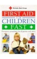 Stock image for First Aid For Children Fast for sale by WorldofBooks