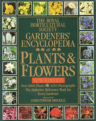 Beispielbild fr The Royal Horticultural Society Gardener's Encyclopedia of Plants and Flowers. zum Verkauf von Greener Books