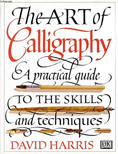 Beispielbild fr Art of Calligraphy zum Verkauf von WorldofBooks