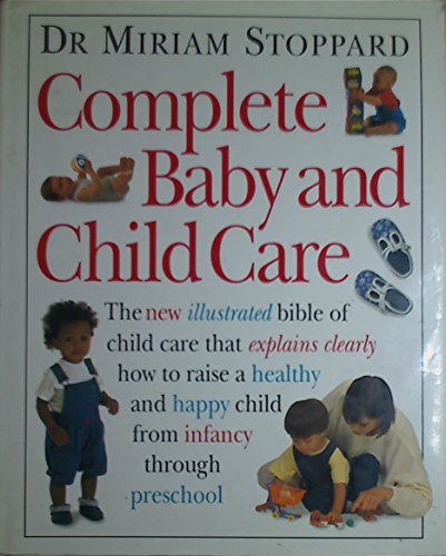 Beispielbild fr Complete Baby & Child Care zum Verkauf von WorldofBooks