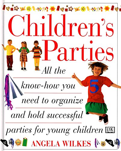 Beispielbild fr Children's Parties [Hardcover] Angela Wilkes and Illustrated By Coloured Photographs zum Verkauf von Re-Read Ltd