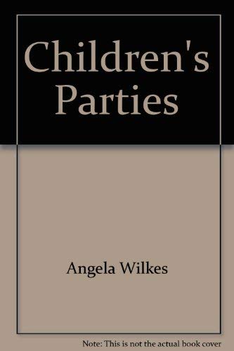 Stock image for Children's Parties for sale by Better World Books