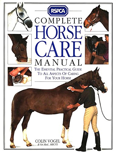 Stock image for RSPCA Complete Horse Care Manual for sale by Better World Books Ltd