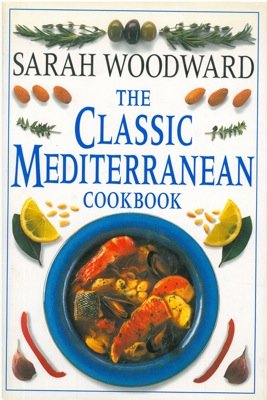 9780751302141: The Classic Mediterranean Cookbook (Classic Cookbook)