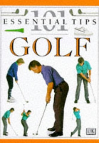 9780751302301: DK 101 Essential Tips: 12 Golf (DK 101s)