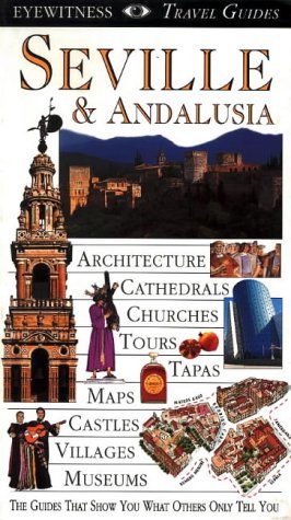 9780751302530: DK Eyewitness Travel Guide: Seville & Andalusia