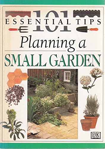 Beispielbild fr DK 101s: 17 Planning A Small Garden zum Verkauf von WorldofBooks