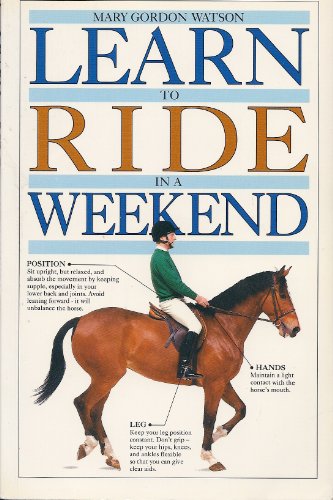 Imagen de archivo de Learn to Ride in a Weekend a la venta por WorldofBooks