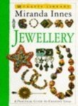 Jewellery (Crafts Library) (9780751302974) by Miranda Innes