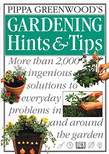 9780751303070: Pippa Greenwood's Gardening: Hints & Tips