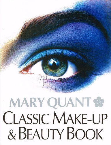 Beispielbild fr Classic Make-Up & Beauty Book zum Verkauf von AwesomeBooks