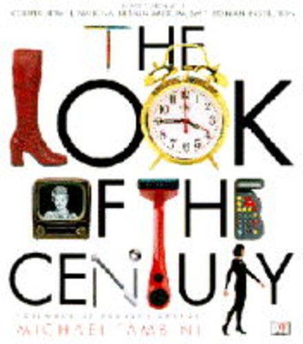 9780751303384: Look of the Century