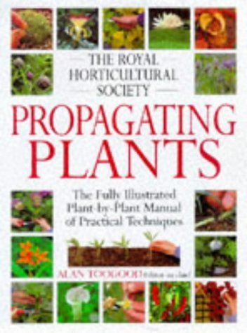 9780751303650: PROPAGATING PLANTS (RHS)-> zie 1405315253