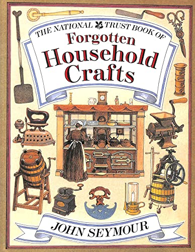 9780751303681: The National Trust Book of Forgotten Household Crafts (The National Trust Little Library)