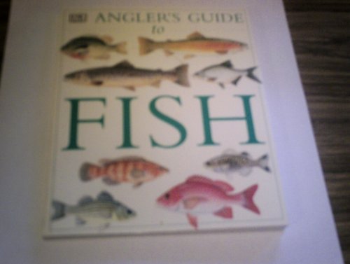 Stock image for Angler's Guide to Fish for sale by Bahamut Media