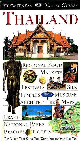 9780751304077: DK Eyewitness Travel Guide: Thailand [Idioma Ingls]