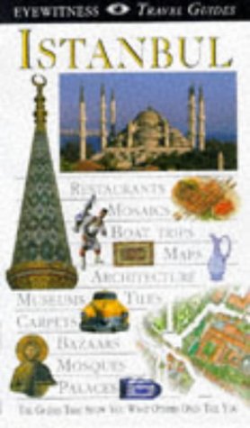 Stock image for DK Eyewitness Travel Guide: Istanbul for sale by AwesomeBooks