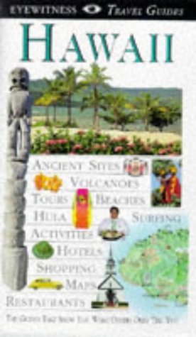 9780751304107: DK Eyewitness Travel Guide: Hawaii [Idioma Ingls]: Eyewitness Travel Guide 1998
