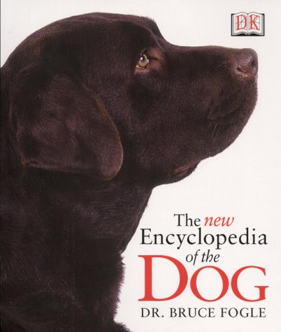 9780751304718: New Encyclopedia of the Dog