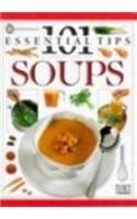 9780751304817: Soups (101 Essential Tips)