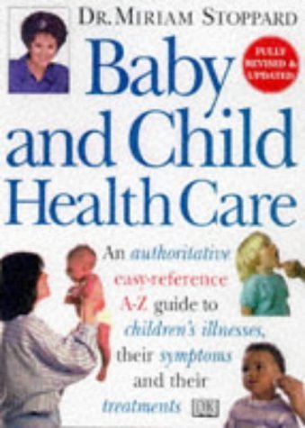 Beispielbild fr Baby & Child Health Care (Revised) zum Verkauf von WorldofBooks