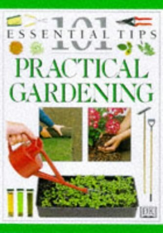 Gardening (101 Essential Tips) (9780751305081) by [???]