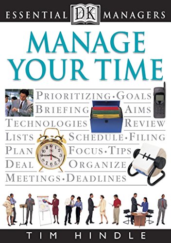 Beispielbild fr Manage Your Time zum Verkauf von SecondSale