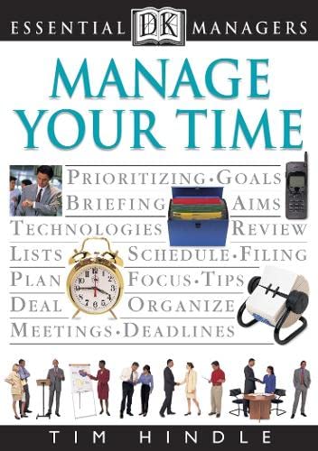 Stock image for Manage Your Time (Essential Managers) for sale by Reuseabook