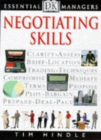 Beispielbild fr Negotiating Skills (Essential Managers) zum Verkauf von Wonder Book