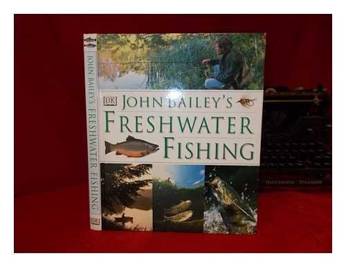 john bailey's freshwater fishing - AbeBooks
