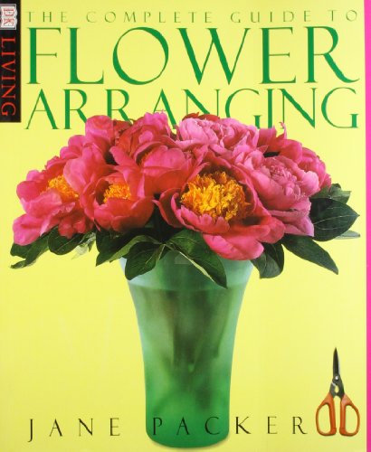 Stock image for Complete Guide to Flower Arranging for sale by SecondSale