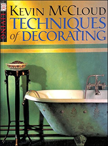 Stock image for Techniques Of Decorating (DK Living) for sale by WorldofBooks