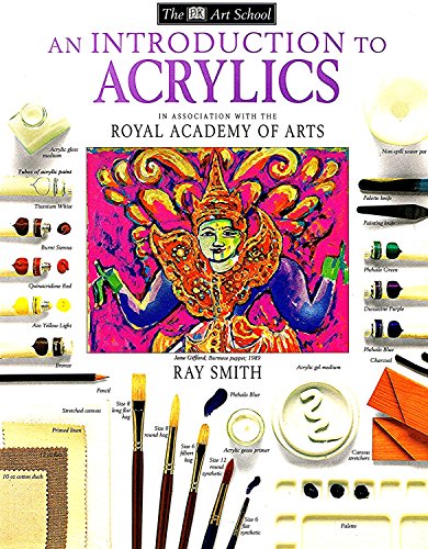 Beispielbild fr DK Art School: Introduction To Acrylics zum Verkauf von WorldofBooks