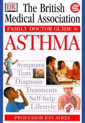 Stock image for BMA Family Doctor: Asthma for sale by WorldofBooks