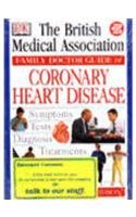 Stock image for BMA Family Doctor: Coronary Heart Disease for sale by WorldofBooks