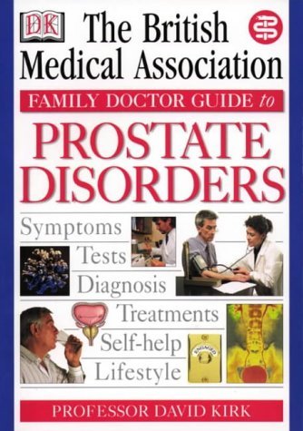 Beispielbild fr BMA Family Doctor: Prostate Disorders zum Verkauf von AwesomeBooks