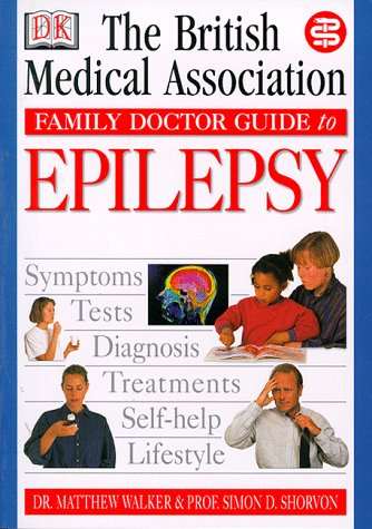 Beispielbild fr Epilepsy (BMA Family Doctor S.) zum Verkauf von AwesomeBooks