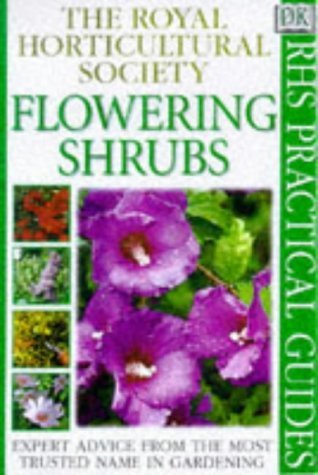Beispielbild für Flowering Shrubs (The Royal Horticultural Society Practical Guides) zum Verkauf von Reuseabook